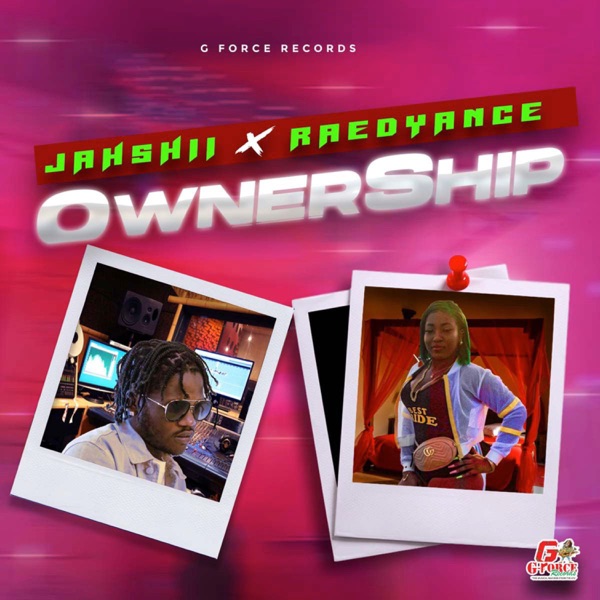 Jahshii X Raedyance - Ownership