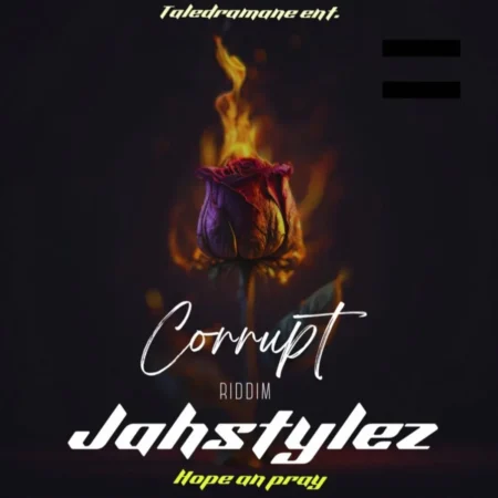 Jahstylez Ft. Blak Ryno - Hope An Pray