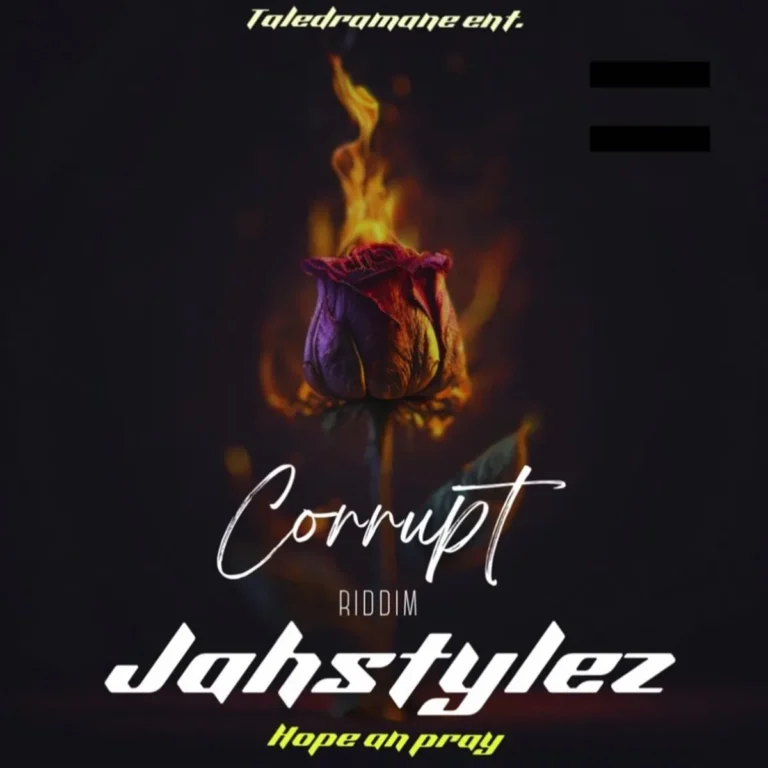 Jahstylez Ft. Blak Ryno - Hope An Pray