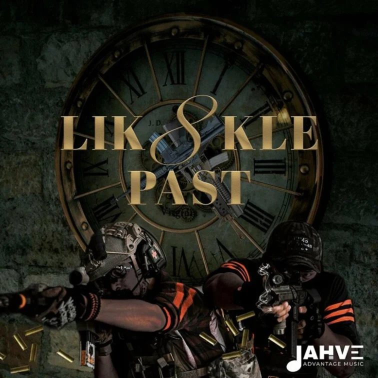 Jahve Advantage - Likkle Past 8