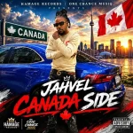Jahvel – Canada Side