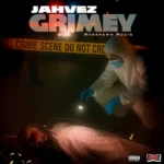 Jahvez – Grimey