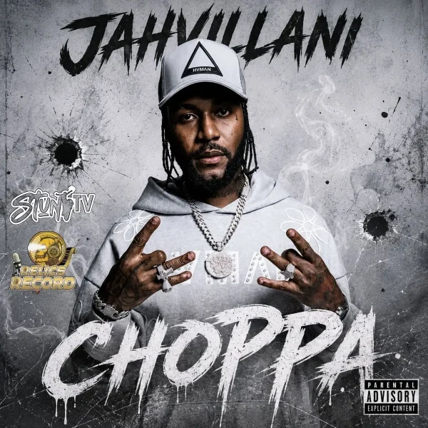 Jahvillani - Choppa