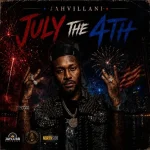 Jahvillani – July The 4th