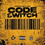 Jahvillani x 450 – Code Switch