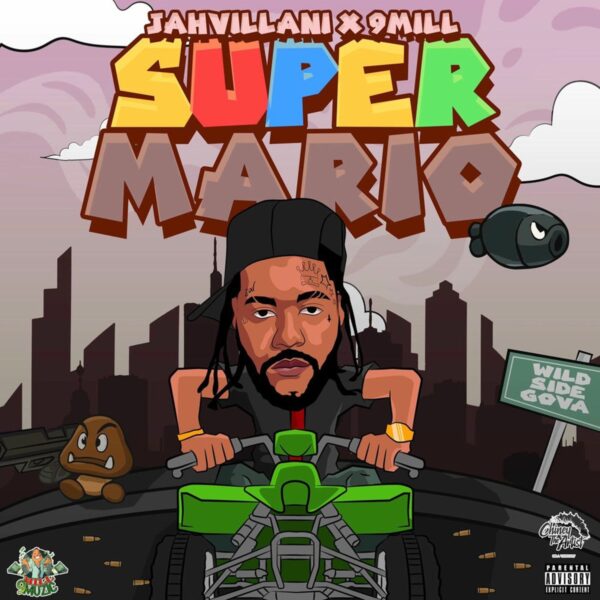 Jahvillani X 9mill - Super Mario