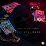 Jahvillani x Black Chedda – Rich Like Bank