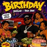 Jahvillani x Track Starr – Birthday