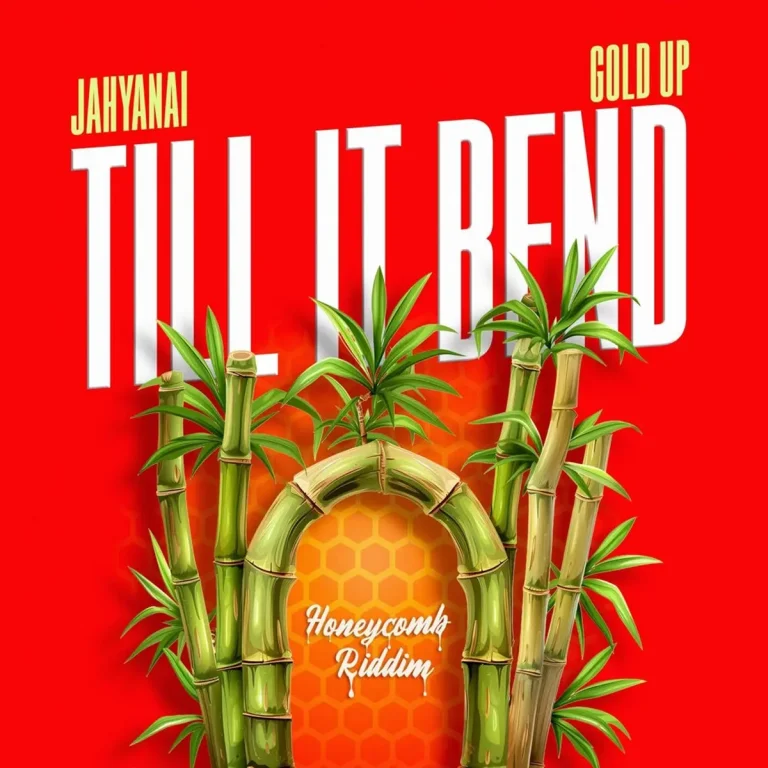 Jahyanai - Till It Bend
