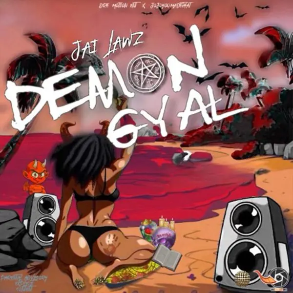 Jai Lawz - Demon Gyal