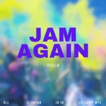 Jam Again Riddim – DLL Productionz