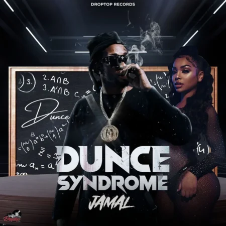 Jamal - Dunce Syndrome