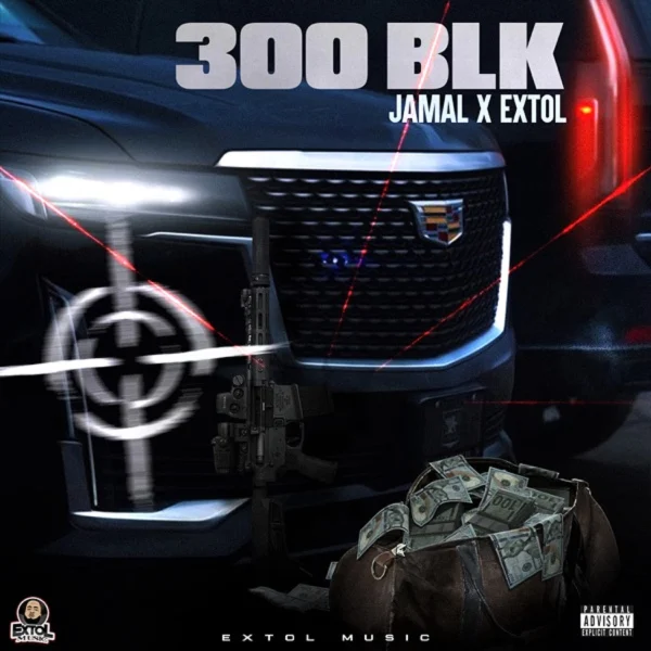 Jamal X Extol - 300 Blk