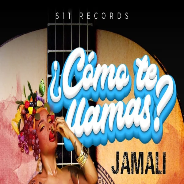 Jamali - Como Te Llamas