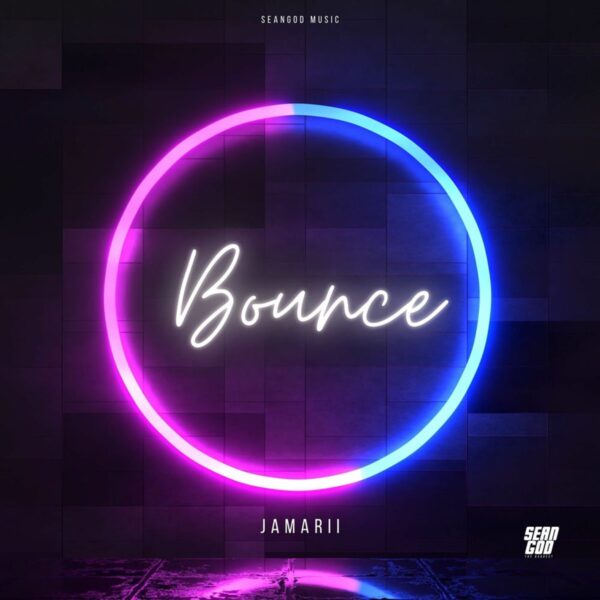 Jamarii - Bounce