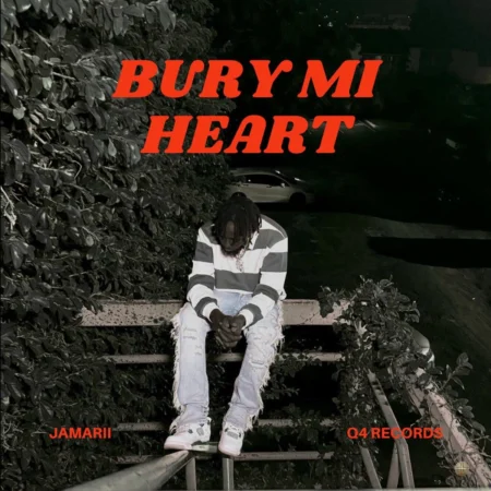 Jamarii - Bury Mi Heart