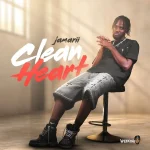 Jamarii – Clean Heart