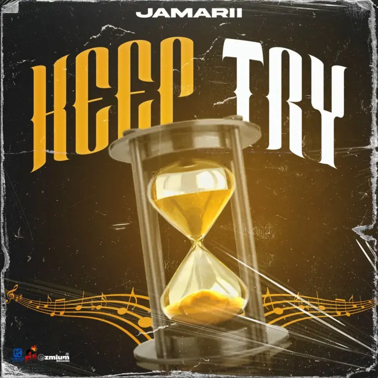 Jamarii – Keep Try Jamarii - Keep Try