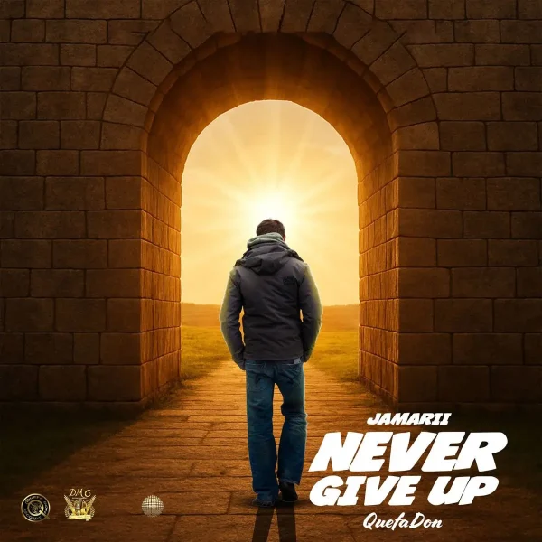 Jamarii - Never Give Up