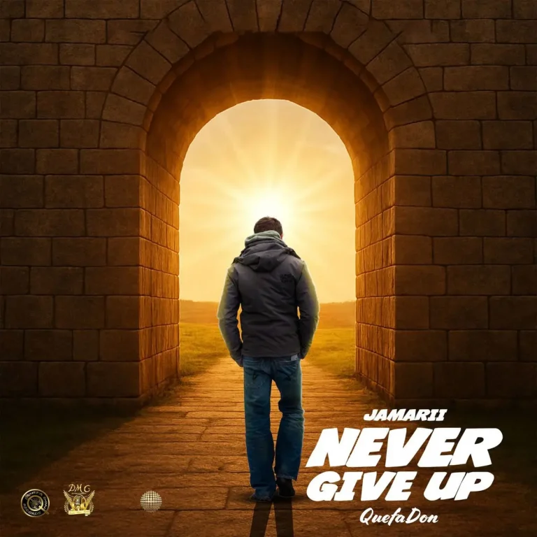 Jamarii - Never Give Up