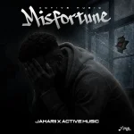 Jamarii x Active Music – Misfortune