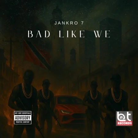 Jankro 7 – Bad Like We Jankro 7 - Bad Like We