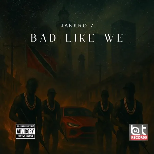 Jankro 7 - Bad Like We