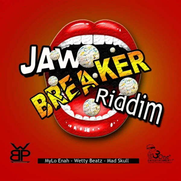 Jaw Breaker Riddim - Wetty Beatz Productionz