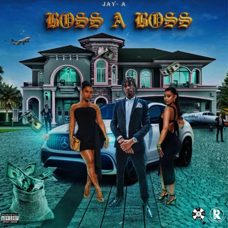 Jay-A – Boss A Boss Jay-A - Boss A Boss