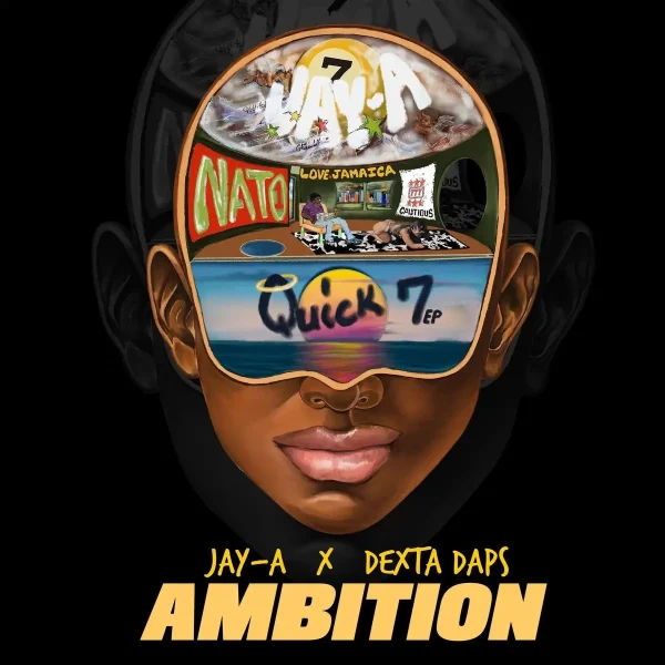 Jay-A X Dexta Daps - Ambition Jay-A X Dexta Daps - Ambition