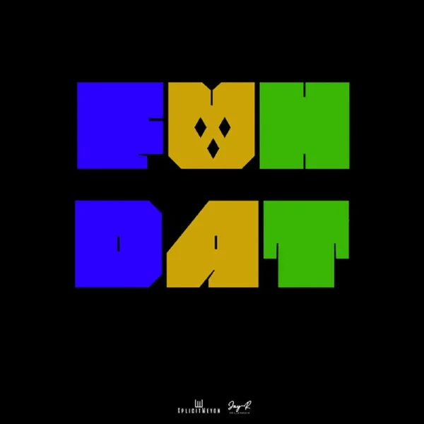 Jay R - Fuh Dat