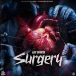 Jay Sparta – Surgery