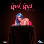 JayBlem – Gud Gud