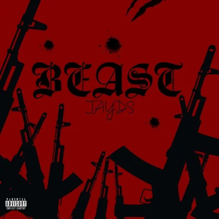 Jayds – Beast Jayds - Beast