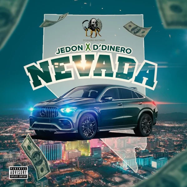 Jedon X D'dinero - Nevada