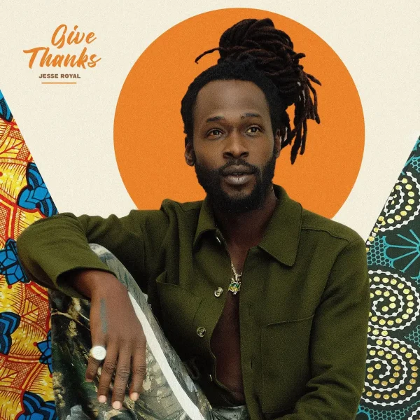 Jesse Royal - Give Thanks