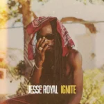 Jesse Royal – Ignite