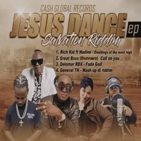 Jesus Dance Salvation Riddim – Cash Global Records Jesus Dance Salvation Riddim - Cash Global Records