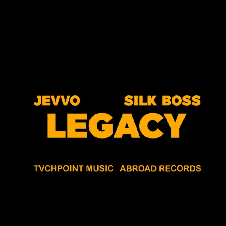 Jevvo X Silk Boss - Legacy