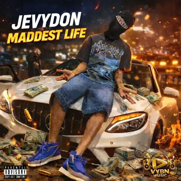 Jevy Don - Maddest Life