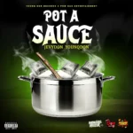 Jevydon – Pot A Sauce