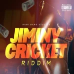 Jiminy Cricket Riddim – Big Bang Studioz