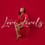 Joby Jay – Love Levels Album