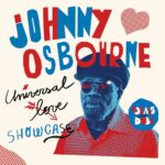 Johnny Osbourne & Anthony B – Give More Love