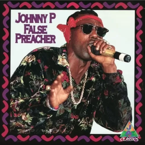 johnny p - false preacher album