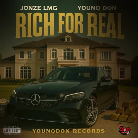 Jonze Lmg - Rich For Real