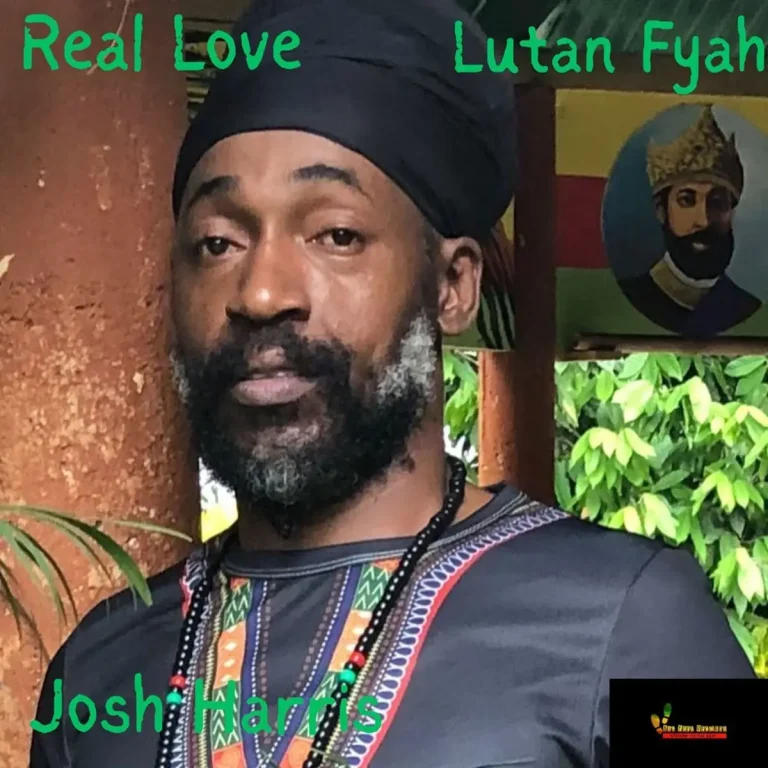 Josh Harris X Lutan Fyah - Real Love