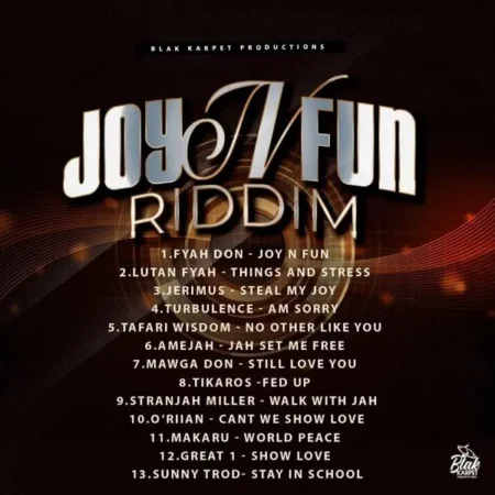 joy n fun riddim - blak karpet productions