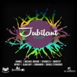 Jubilant Riddim – Adigun Productions