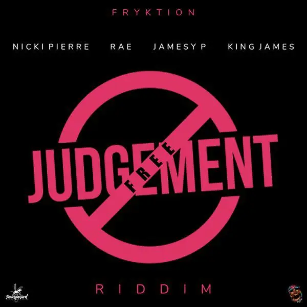 Judgement Free Riddim - Fryktion Muzik